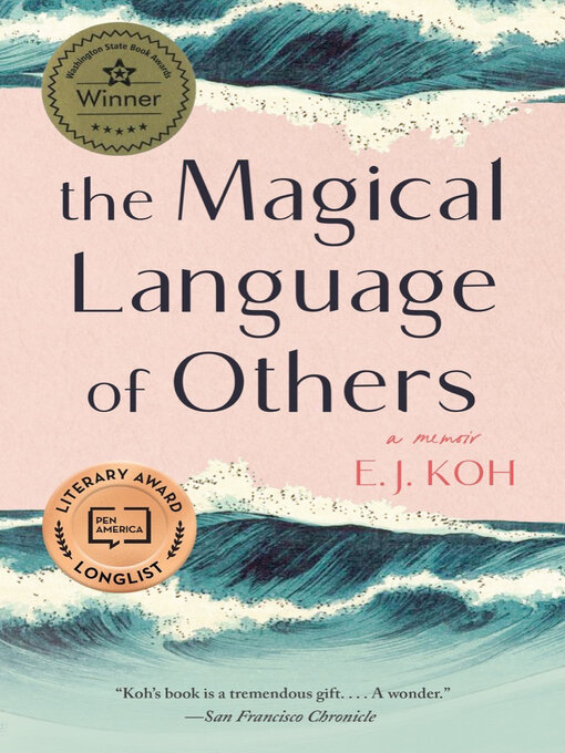 Title details for The Magical Language of Others by E. J. Koh - Available